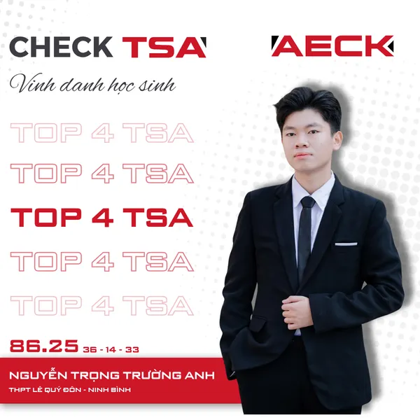 Nguyễn Trọng Trường Anh — TOP 4 TSA ĐỢT 2